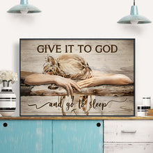 Give It To God And Go To Sleep - Personalized Canvas - Gift For Family, Friends
