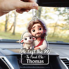 The One Left The 99 To Find Me - Personalized Customized Acrylic Car Ornament - Gift For Family Members, Friends, Siblings, Loved One