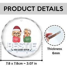 Lucky You - Personalized Glass Ornament - Christmas Gift For Besties, Sistas, Sisters
