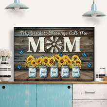 My Greatest Blessings Call Me Mom - Personalized Customized Canvas - Gift For Family Members