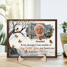 Custom Photo When You Have Someone - Personalized Customized 2-Layered Wooden Plaque - Memorial Gift For Family Member