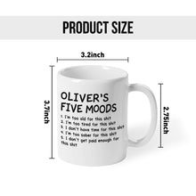 My Five Moods Custom Name Cup - Customized Personalized Mug - Gift For Friends, Coworkers