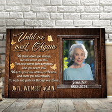 Until We Meet Again - Memorial Gifts, Personalized Custom Framed Canvas Wall Art