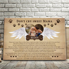 Don't Cry Sweet Mama - Dog Memorial Gifts For Loss, Sympathy Gift Personalized Custom Framed Canvas Wall Art