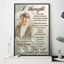 Custom Photo I Thought Of You Today - Personalized Customized Canvas - Memorial Gift For Family Members