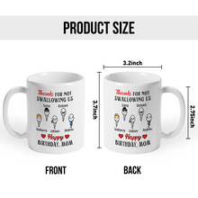 Thanks For Not Swallowing Us Funny Gift For Mother Personalized Custom Ceramic Mug