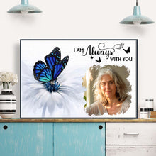 Custom Photo I Am Always With You - Personalized Customized Canvas - Memorial Gift For Family Members