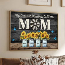 My Greatest Blessings Call Me Mom - Personalized Customized Canvas - Gift For Family Members