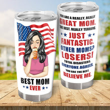 Best Mom Ever - Gift For Mother - Personalized Custom Tumbler - Mother's Day Gift