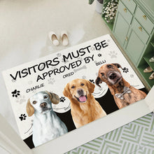 Visitors Must Be Approved By This Dog - Custom Photo Doormat Gifts For Dog Lovers