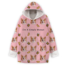 Custom Photo I'm A Simple Woman - Personalized Oversized Blanket Hoodie - Birthday Mother's Day Gift For Dog Mom, Cat Mom