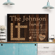A Little Bit Of Crazy - Customized Family Name Canvas - Gift For Family Members