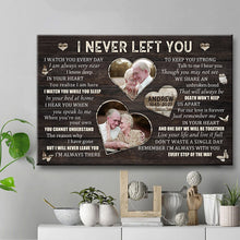 I Never Left You I Watch You Everyday -  Wedding Anniversary Gifts Personalized Custom Framed Canvas Wall Art