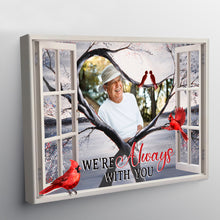 Custom Photo - We Are Always With You - Personality Customized Memorial Canvas - Gift For Loss