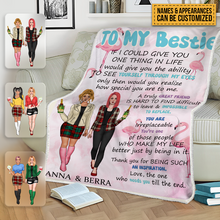 To My Bestie - Customized Bestie Blanket - Gift For Friends - Customized Gift For Girls