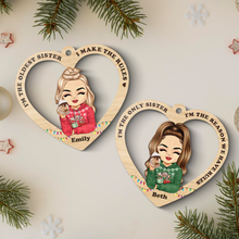 I'm the middle sister I'm the reason we have rules - Personalized Wooden Cutout Ornament - Gift For Sisters Sistas