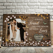 I Have Found The One Whom My Soul Loves - Wedding Anniversary  Gifts Personalized Custom Framed Canvas Wall Art