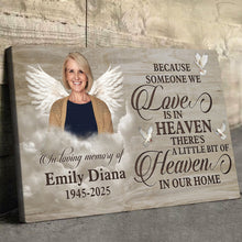Custom Photo There's A Little Bit Of Heaven In Our Home - Personalized Customized Canvas - Memorial Gift For Family Members