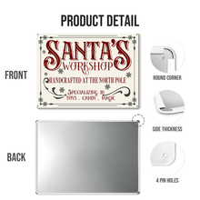 Santa's Workshop Sign, Christmas Workshop - Christmas Home Metal Sign - Gifts For Friends, Family