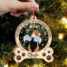 You Were My Favorite Hello And Hardest Goodbye -  Personalized 2-Layered Mix Ornament - Gift For Dog Lovers