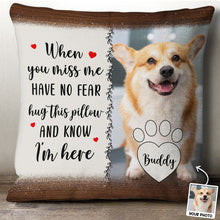 Custom Photo Hug When You Miss Me - Personalized Custom Pillow - Memorial Gift For Family