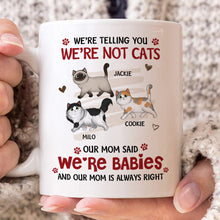 We're Babies Cat- Personalized Customized Mug Best Gift For Pet Cat Lover Cat Mom Cat Dad
