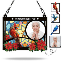 Custom Photo I'm Always With You Memorial Rectangle - Personalized Acrylic Window Suncatcher Ornament - Gift For Memorial