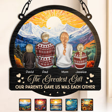 The Greatest Gift Our Parents Gave Us Each Other - Personalized Acrylic Window Suncatcher Ornament - Christmas Gift For Family Members