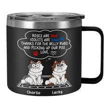 Thanks For The Belly Rubs - Personalized 14oz Stainless Steel Tumbler - Gift For Pet Lovers