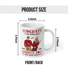 Congrats On Being My Favorite Butt - Customized Personalized Mug - Christmas Gift For Lovers, Couples