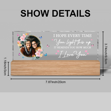 Light This Up & See How Much I Love You - Customized Photo Acrylic LED Night Light - Gift For Family