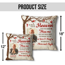 Memorial A Hug From Heaven -Personalized Photo Pillow - Gifts Pillow Gift For Memorial