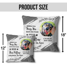 Custom Photo When You Miss Me - Personalized Custom Pillow - Memorial Gifts For Pet Loss