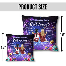Here's A Little Hug For My Best Friend - Customized Personalized Pillow - Christmas Gift For Bestie Best Friend