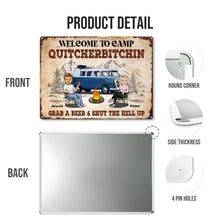 Welcome To Camp Quitcherbitchin Couple Anniversary Gift Personalized Custom Metal Sign