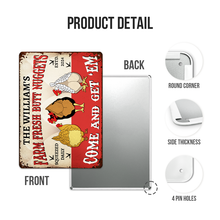 Farm Fresh Butt Nuggets - Farm Chicken Sign - Personalized Custom Metal Signs