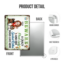 A Crazy Plant Lady & Her Spoiled Dogs - Gift For Gardening Lovers - Personalized Classic Metal Signs