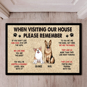 Please Remember When Visiting Dog's House -  Custom Doormat Gifts For Dog Lovers