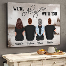 We're Always With You Family Memorial Gift Personalized Custom Framed Canvas Wall Art