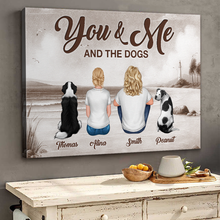 You & Me & Dog - Personalized Customized Canvas Couple Home Decoration For Pet Family