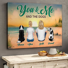 You & Me & Dog - Personalized Customized Canvas Couple Home Decoration For Pet Family