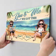 Personalized Couple Canvas - You And Me We Got This - Gift For Couple, Wife, Husband