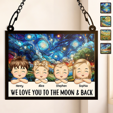 Custom Character We Love You To The Moon Personalized Custom Window Suncatcher Ornament Family Gift