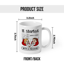 It Started With A Message - Personality Customized Mug - Gift For Couple Husband Wife