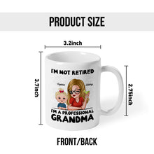 I'm A Professional Grandma - Customized Personalized Mug - Retirement Gift For Grandma
