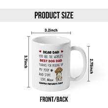 Dear Mom, You are the world’s best dog mom - Personalized Custom Ceramic Mug Gift For Dog Lovers