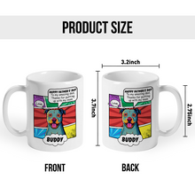 Pop Art Amazing Mom/Dad  -  Personalized Custom Ceramic Mug Gift For Dog Lovers