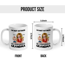 I'm A Professional Grandma - Customized Personalized Mug - Retirement Gift For Grandma