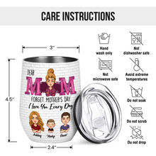 I Love You Mom - Personality Customized Wine Tumbler - Gift For Mom Mother's Day Gift