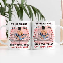 This Is Turning Into A Really Long One Night - Couple Mug - Anniversary, Birthday Gifts For Couples Personalized Custom Ceramic Mug